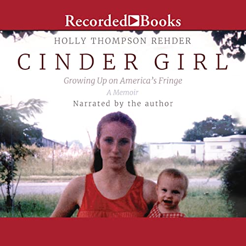 Cinder Girl by Holly Thompson Rehder