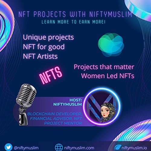 NFT Projects with NiftyMuslim, Learn more to Earn more! by NiftyMuslim- Habib Ferdous