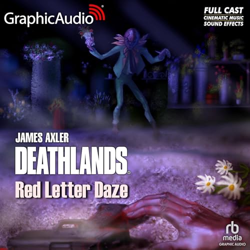 Red Letter Daze (Dramatized Adaptation)