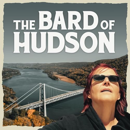 The Bard of Hudson by Diana A Green