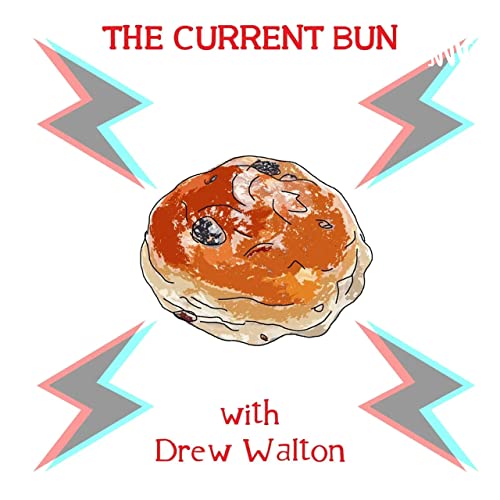Current Bun by Andrew Walton