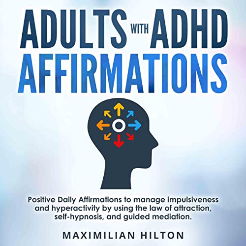 Adults with ADHD Affirmations
