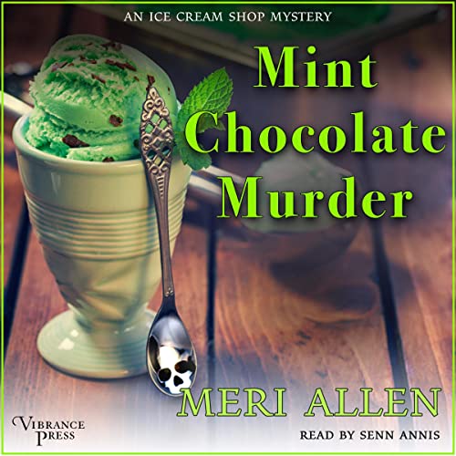 Mint Chocolate Murder by Meri Allen
