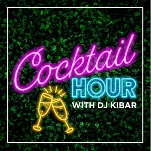 Cocktail Hour with DJ Kibar by Kibar from Main Event Entertainment 