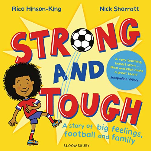 Strong and Tough by Rico Hinson-King