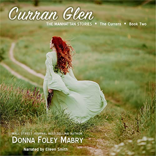 Curran Glen: The Currans, Book 2