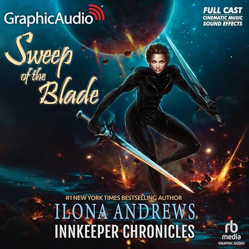 Sweep of the Blade (Dramatized Adaptation)