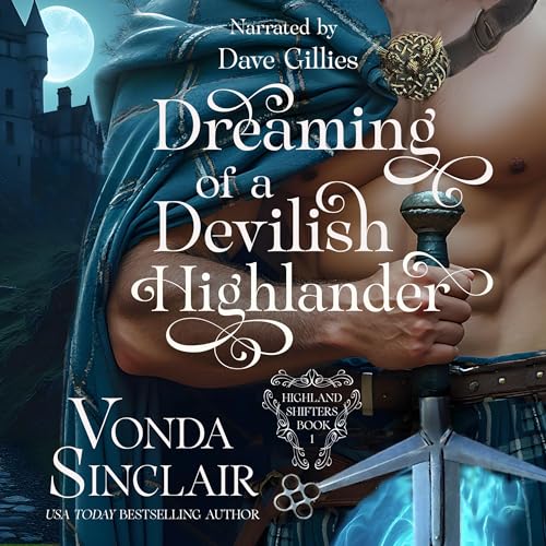 Dreaming of a Devilish Highlander