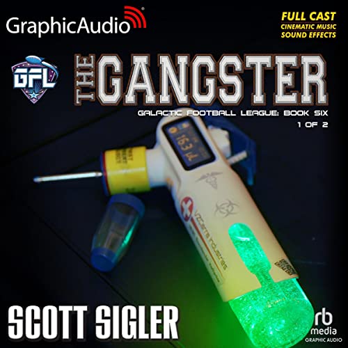 The Gangster (Part 1 of 2) (Dramatized Adaptation)