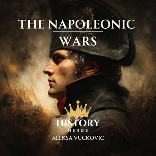 The Napoleonic Wars