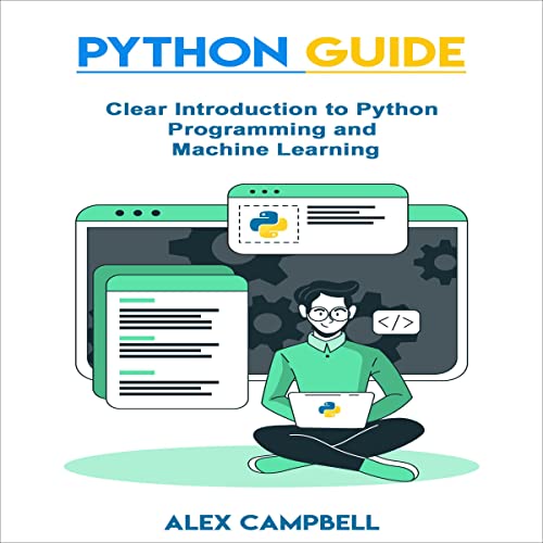 Python Guide by Alex Campbell