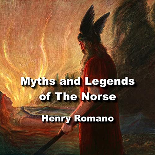Myths and Legends of the Norse