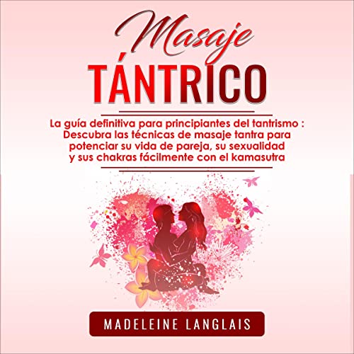 Masaje tántrico [Tantric Massage]