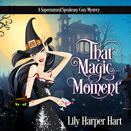 That Magic Moment by Lily Harper Hart