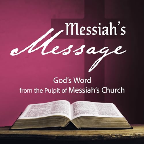 Messiah's Message by Pastors from the Reformed Presbyterian Church of North America
