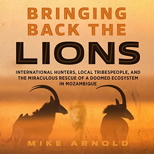 Bringing Back the Lions