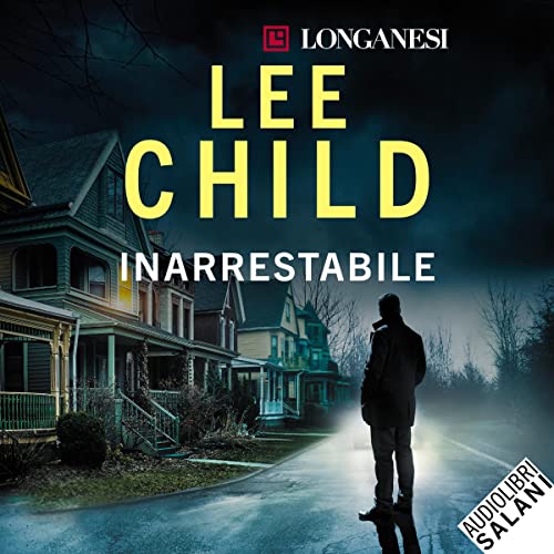 Inarrestabile by Lee Child