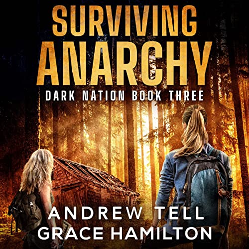 Surviving Anarchy by Grace Hamilton
