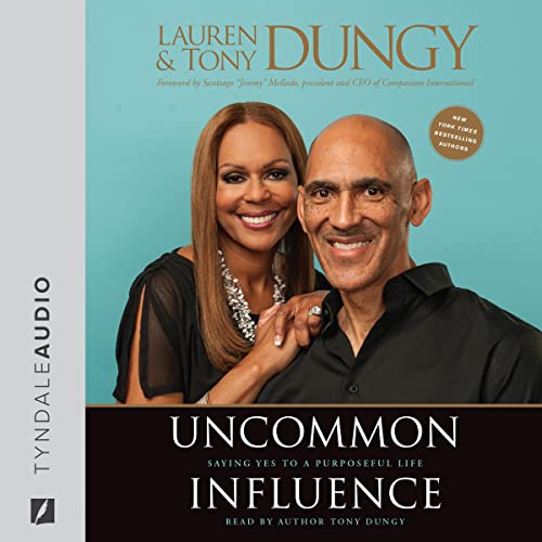 Uncommon Influence by Tony Dungy