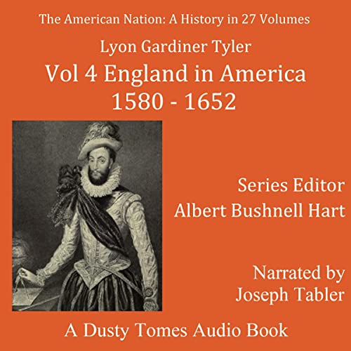 England in America, 1580-1652