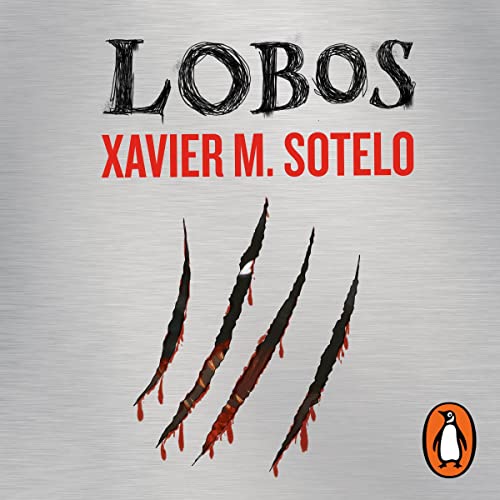 Lobos [Wolves] by Xavier M. Sotelo