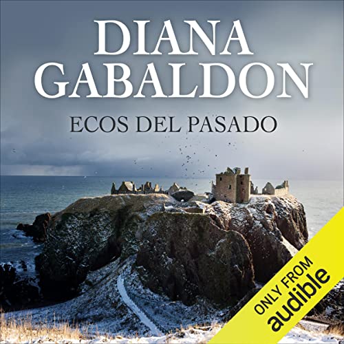 Ecos del pasado (Narración en Castellano) [An Echo in the Bone]