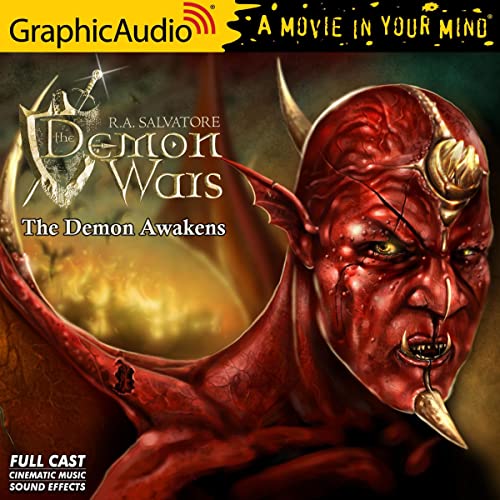 The Demon Awakens (Dramatized Adaptation)