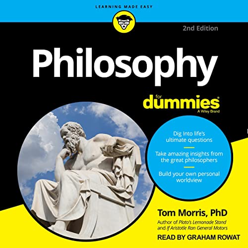 Philosophy for Dummies (2nd Edition) by Tom Morris PhD