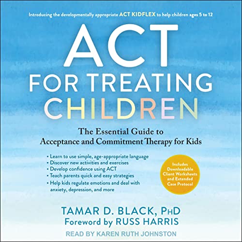 ACT for Treating Children