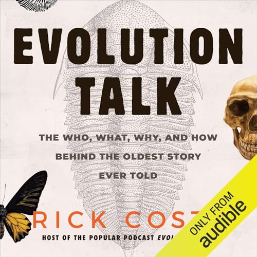 Evolution Talk by Rick Coste