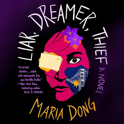 Liar, Dreamer, Thief