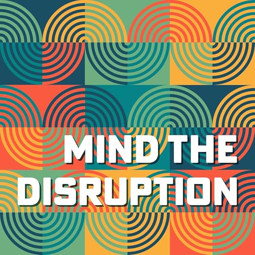 Mind The Disruption by National Collaborating Centre for Determinants of Health