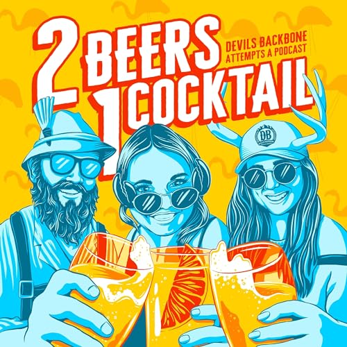 Two Beers One Cocktail - Devils Backbone Attempts a Podcast by Brittany Niemeyer Devils Backbone Brewing Company Jenny Phillips Sergius Vernet