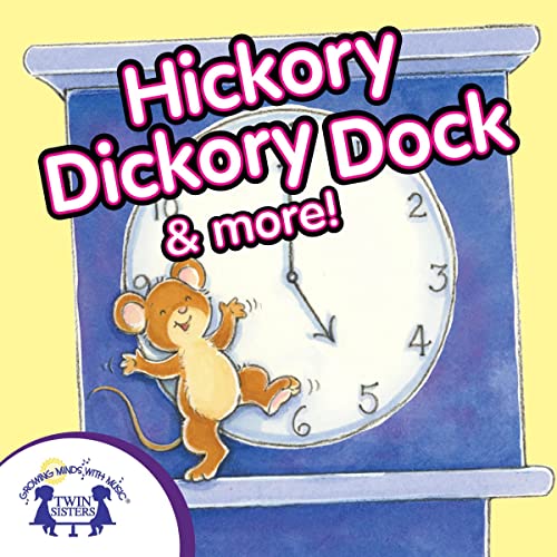 Hickory Dickory Dock & More by Karen Mitzo Hilderbrand