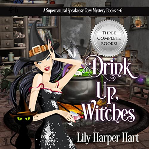 Drink Up, Witches: Books 4-6 by Lily Harper Hart