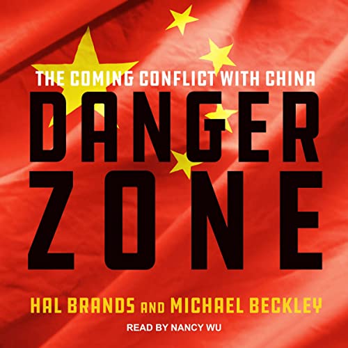 Danger Zone by Hal Brands