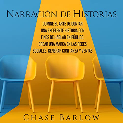 Narración de historias [Storytelling]