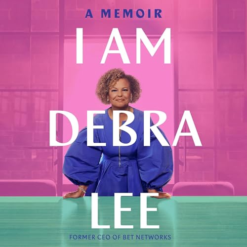 I Am Debra Lee by Debra Lee