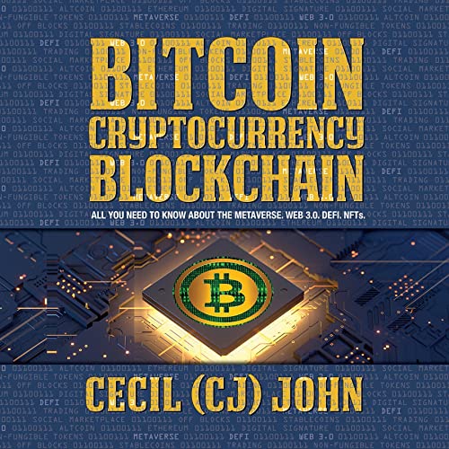 Bitcoin Cryptocurrency Blockchain by Cecil (CJ) John