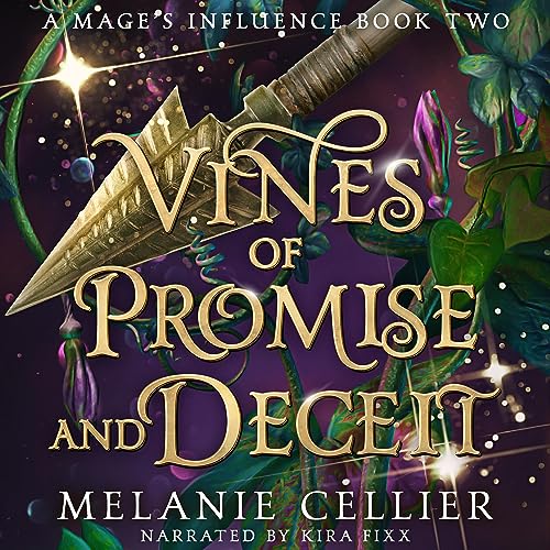 Vines of Promise and Deceit by Melanie Cellier