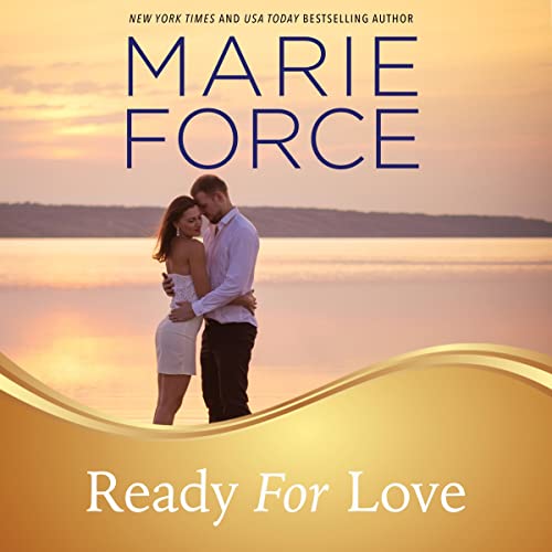 Ready for Love by Marie Force