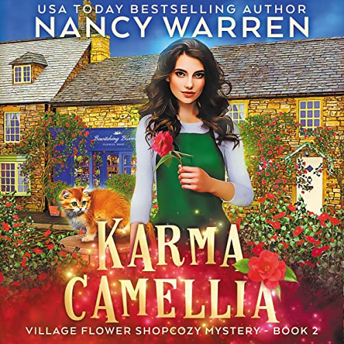 Karma Camellia by Nancy Warren