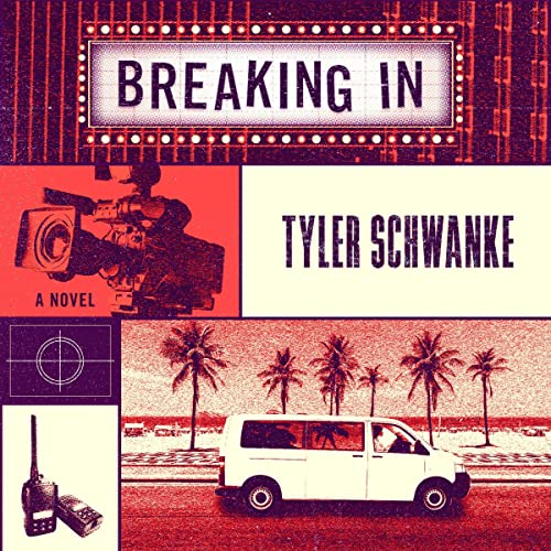 Breaking In by Tyler Schwanke