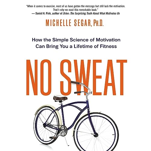 No Sweat by Michelle Segar