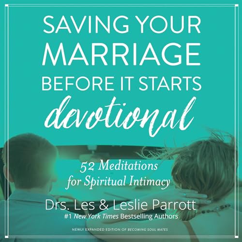 Saving Your Marriage Before It Starts Devotional