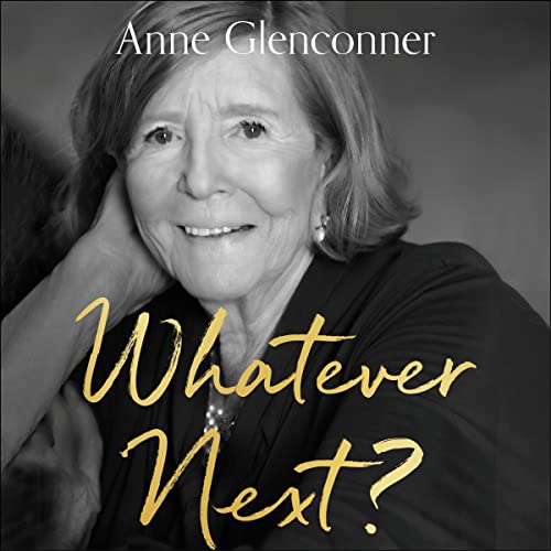 Whatever Next? by Anne Glenconner