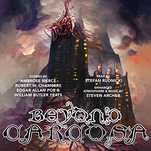Beyond Carcosa by Ambrose Bierce