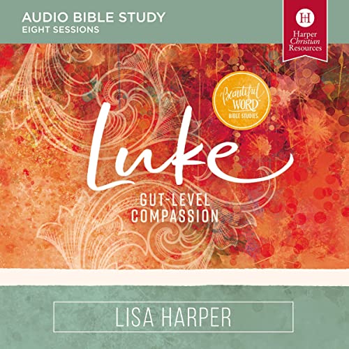 Luke Bible Study: Audio