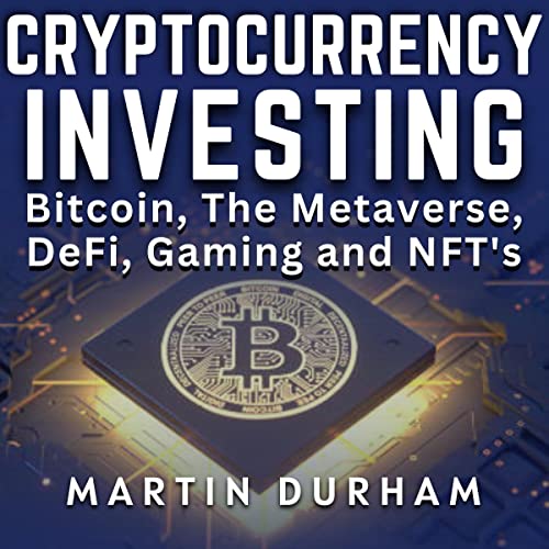 Cryptocurrency Investing by Martin Durham