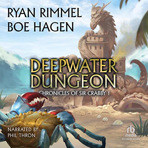 Deepwater Dungeon by Ryan Rimmel
